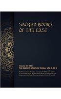 The Sacred Books of China: Volume 6 of 6(40 Sacred Books of the East)