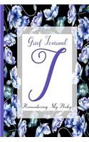 Blue Watercolor Flowers, Monogram Letter J: Grief Journal, Remembering My Baby: Miscarriage . Stillbirth . Neonatal Death