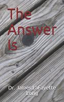 Answer Is
