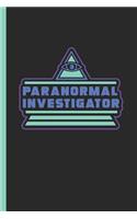 Paranormal Investigator