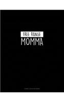 Free Range Momma: Cornell Notes Notebook(287 Cornell Notes Notebook)