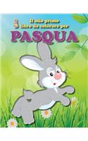 Il Mio Primo Libro Da Colorare Per Pasqua