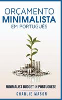 Orçamento Minimalista Em português/ Minimalist Budget In Portuguese