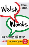 Welsh Words - Geirfa Graidd, Lefel Mynediad (De Cymru/South Wales)