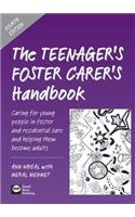 The Teenager's Foster Carer's Handbook