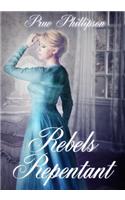 Rebels Repentant