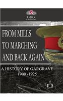 From Mills To Marching and Back Again