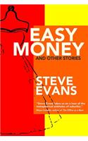 Easy Money and Other Stories
