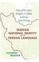 Iranian National Identity and the Persian Language