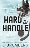 Hard to Handle