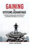 Gaining the Systems Advantage