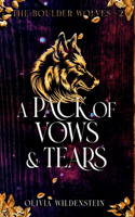 Pack of Vows and Tears