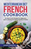 Mediterranean Diet French Cookbook