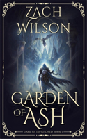 Garden of Ash