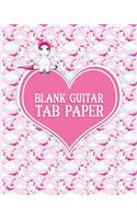 Blank Guitar Tab Paper: Guitar Tab Manuscript Paper - 6 string guitar TAB clef - Music Sheet Blank / Music Sheet Reader(76 Blank Guitar Tab Paper)