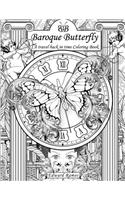 Baroque Butterfly (Classic Cover): A Travel Back in Time Coloring Book