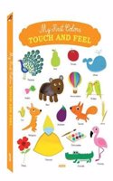 My First Touch-and Feel: Colours
