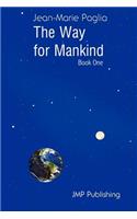 Way for Mankind (Book One)