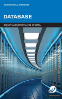DATABASE - Impact and Importance of Data