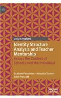 Identity Structure Analysis and Teacher Mentorship