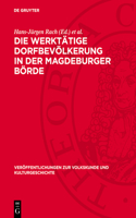 Die Werktätige Dorfbevölkerung in Der Magdeburger Börde