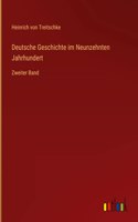 Deutsche Geschichte im Neunzehnten Jahrhundert: Zweiter Band
