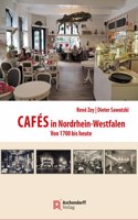 Cafes in Nordrhein-Westfalen: Von 1700 Bis Heute