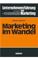 Marketing Im Wandel