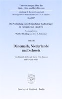 Danemark, Niederlande Und Schweiz