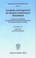 Geschichte Und Gegenwart Der Rentenversicherung in Deutschland
