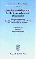 Geschichte Und Gegenwart Der Rentenversicherung in Deutschland