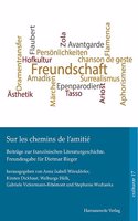Sur Les Chemins de l'Amitie