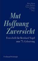 Mut - Hoffnung - Zuversicht