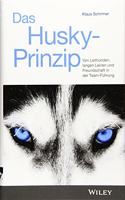 Das Husky-Prinzip