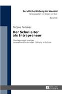 Der Schulleiter als Intrapreneur