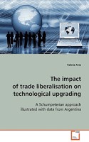 The impact of trade liberalisation on technological upgrading