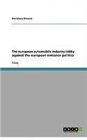 The european automobile industry lobby against the european emission politics