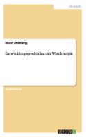 Entwicklungsgeschichte der Windenergie