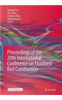 Proceedings of the 20th International Conference on Fluidized Bed Combustion
