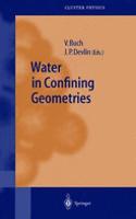Water in Confining Geometries