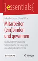 Mitarbeiter (Ein)Binden Und Gewinnen