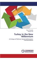 Turkey in the New Millennium