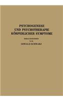 Psychogenese Und Psychotherapie Körperlicher Symptome
