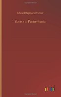 Slavery in Pennsylvania