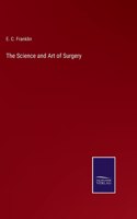 Science and Art of Surgery