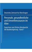 Personale, gesundheitliche und Umweltressourcen im Alter