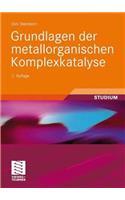 Grundlagen Der Metallorganischen Komplexkatalyse