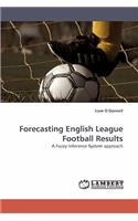 Forecasting English League Football Results