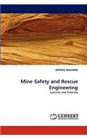 Mine Safety and Rescue Engineering