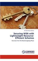 Securing WSN with Lightweight Resource-Efficient Schemes